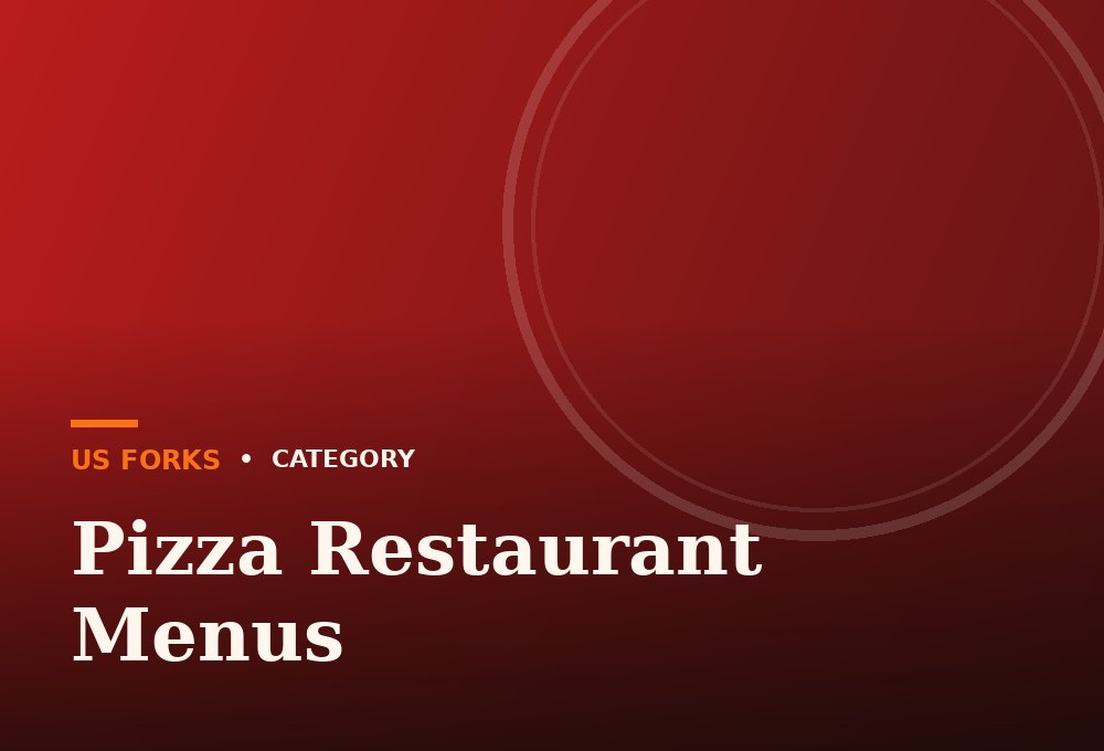 Pizza Restaurant Menus