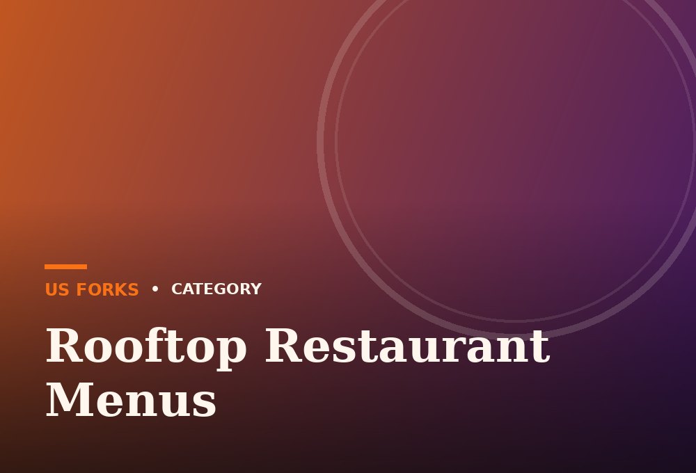 Rooftop Restaurant Menus