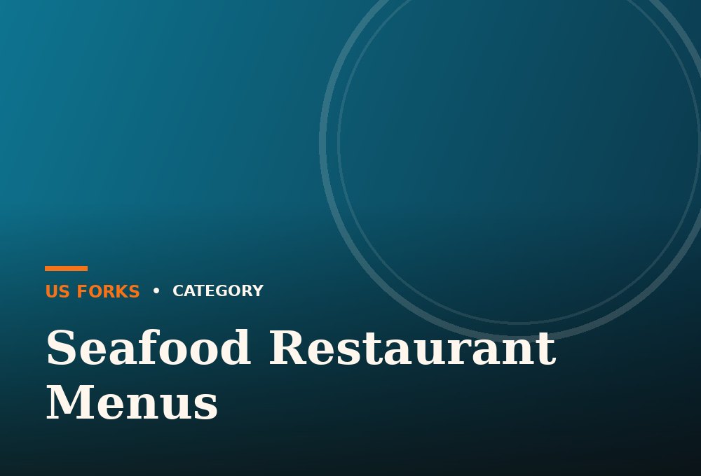Seafood Restaurant Menus