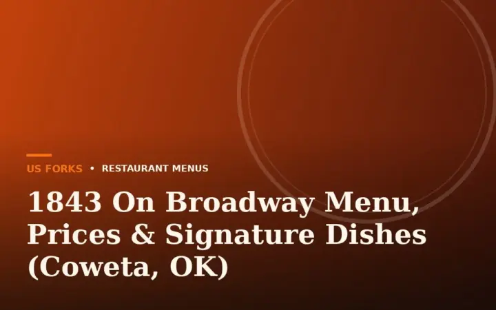 1843 On Broadway Menu With Prices