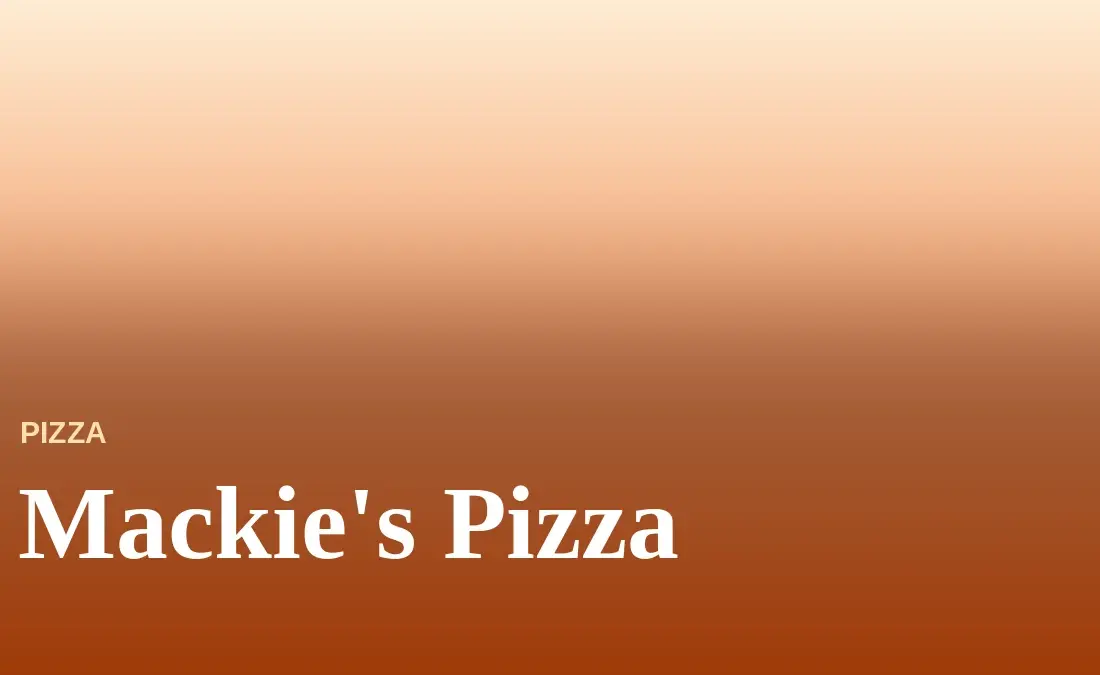 Mackie’s Pizza Menu With Prices