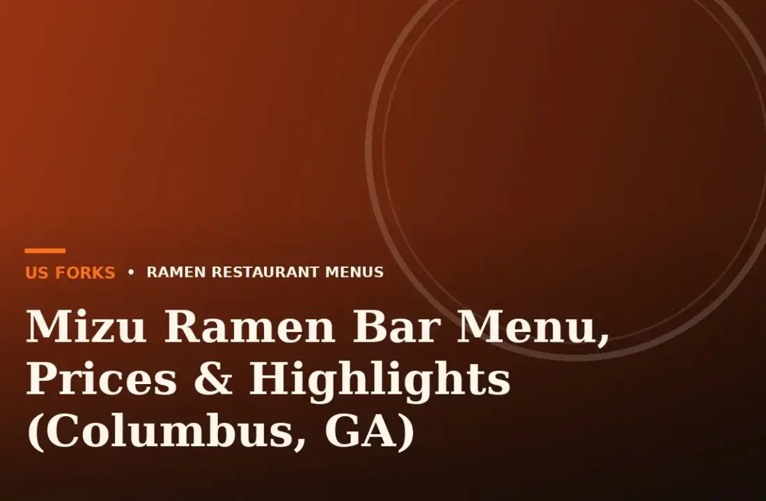 Mizu Ramen Bar Menu, Prices & Highlights (Columbus, GA)