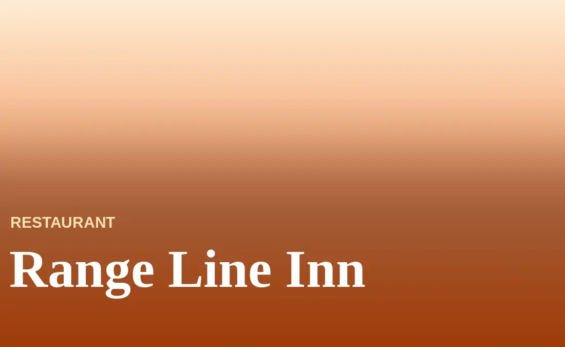 Range Line Inn Menu With Prices