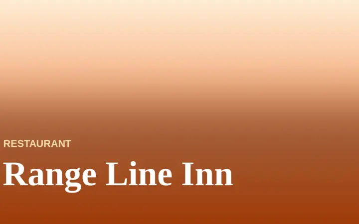 Range Line Inn Menu With Prices